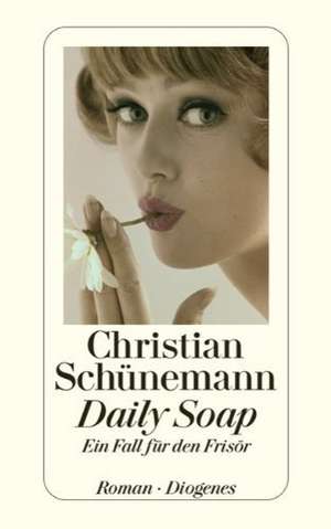 Daily Soap de Christian Schünemann