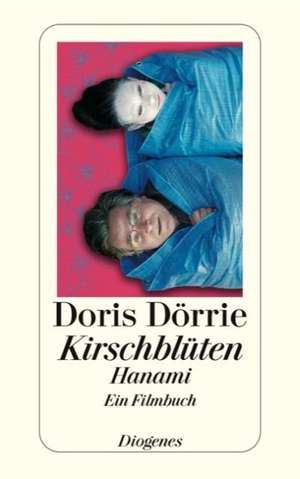 Kirschblüten de Doris Dörrie