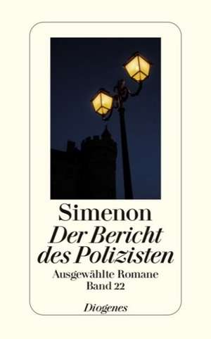 Bericht eines Polizisten de Georges Simenon