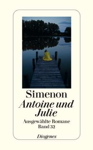 Antoine und Julie de Georges Simenon