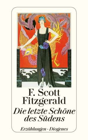 Die letzte Schöne des Südens de F. Scott Fitzgerald