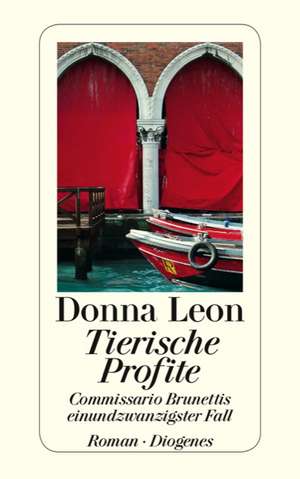 Tierische Profite de Donna Leon