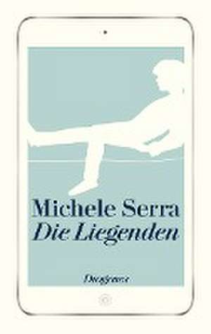 Die Liegenden de Michele Serra