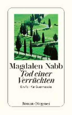 Tod einer Verrückten de Magdalen Nabb