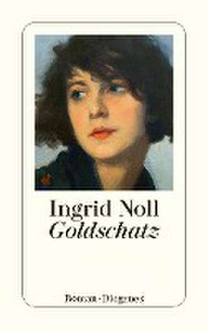 Goldschatz de Ingrid Noll