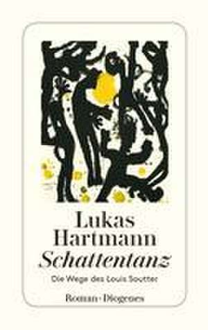 Schattentanz de Lukas Hartmann