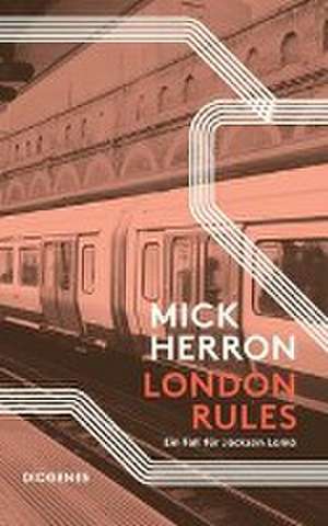 London Rules de Mick Herron