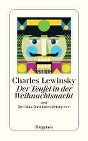 Der Teufel in der Weihnachtsnacht de Charles Lewinsky