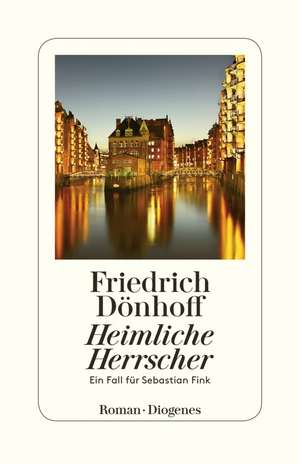 Heimliche Herrscher de Friedrich Dönhoff