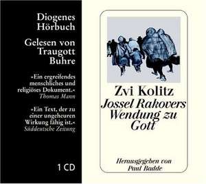 Jossel Rakovers Wendung zu Gott. CD de Zvi Kolitz