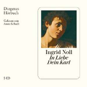 In Liebe dein Karl de Ingrid Noll