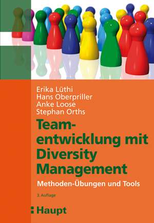 Teamentwicklung mit Diversity Management de Erika Lüthi