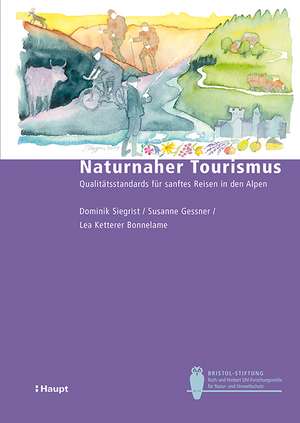 Naturnaher Tourismus de Dominik Siegrist