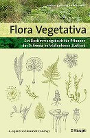 Flora Vegetativa de Stefan Eggenberg