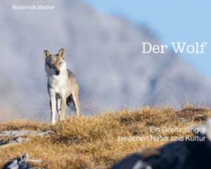 Der Wolf de Heinrich Haller