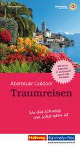 Traumreisen Schweiz Top of Switzerland de Remo Maurer