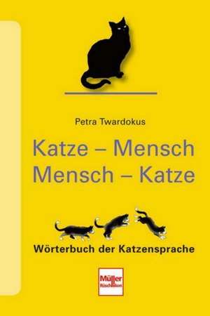 Katze - Mensch Mensch - Katze de Petra Twardokus