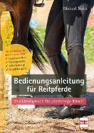 Bedienungsanleitung für Reitpferde de Michael Strick