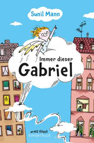 Immer dieser Gabriel de Sunil Mann