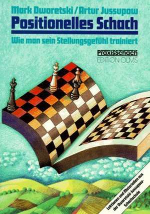 Positionelles Schach de Mark Dworetski