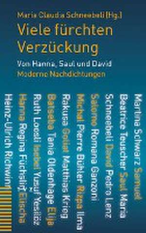 Viele fürchten Verzückung de Maria Claudia Schneebeli