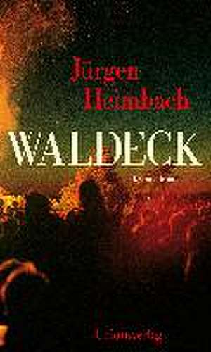 Waldeck de Jürgen Heimbach