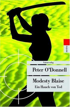 Modesty Blaise de Peter O'Donnell