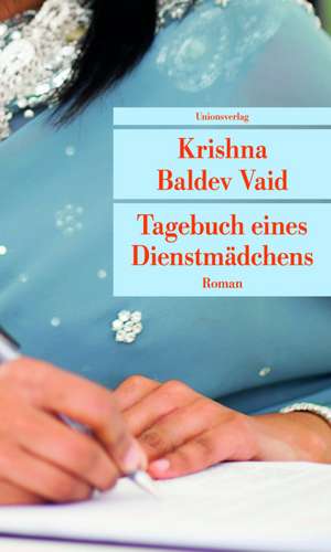 Tagebuch eines Dienstmädchens de Krishna Baldev Vaid