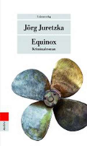 Equinox de Jörg Juretzka