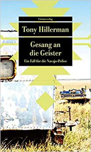 Gesang an die Geister de Tony Hillerman