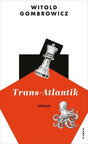 Trans-Atlantik de Witold Gombrowicz