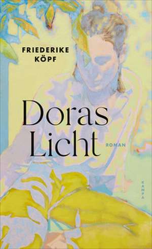 Doras Licht de Friederike Köpf