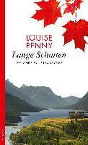 Lange Schatten de Louise Penny