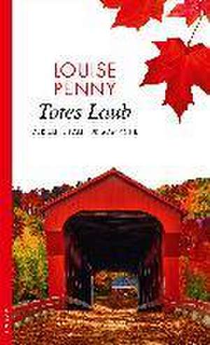 Totes Laub de Louise Penny