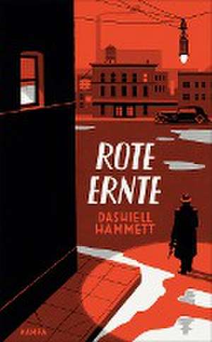 Rote Ernte de Dashiell Hammett