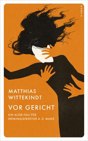 Vor Gericht de Matthias Wittekindt
