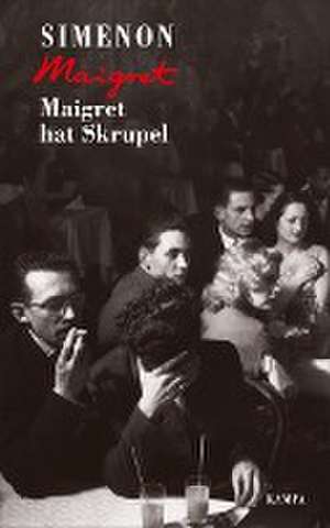 Maigret hat Skrupel de Georges Simenon