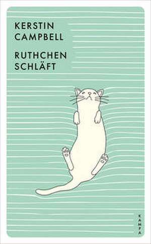 Ruthchen schläft de Kerstin Campbell