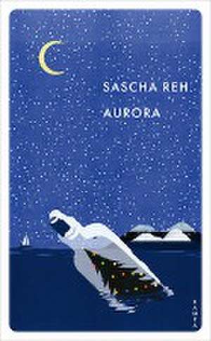 Aurora de Sascha Reh