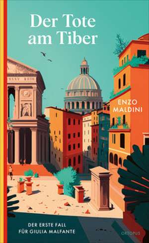 Der Tote am Tiber de Enzo Maldini