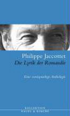 Die Lyrik der Romandie de Philippe Jaccottet