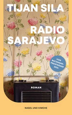 Radio Sarajevo de Tijan Sila