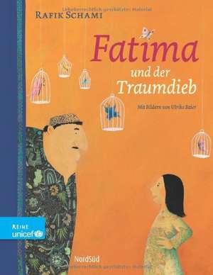 Fatima und der Traumdieb de Rafik Schami