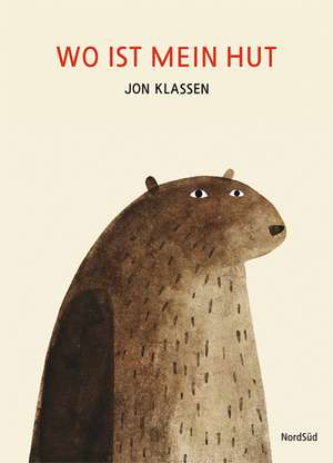 Wo ist mein Hut de Jon Klassen