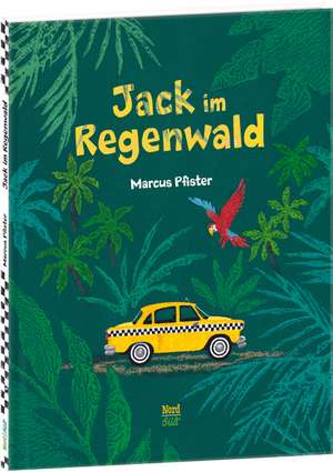 Jack im Regenwald de Marcus Pfister