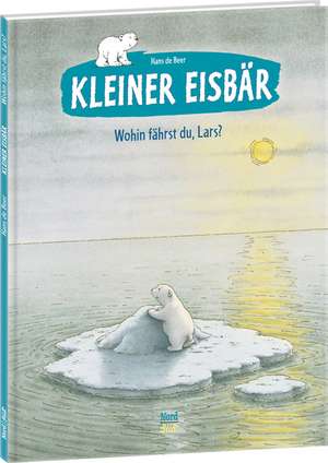 Kleiner Eisbaar - Wohin Faahrst Du, Lars?: German Mini Edition de Hans de Beer