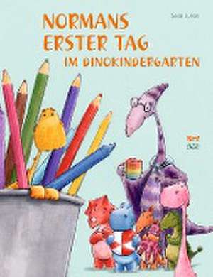 Normans erster Tag im Dinokindergarten de Sean Julian