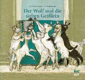 Der Wolf und die sieben Geißlein de Brüder Grimm