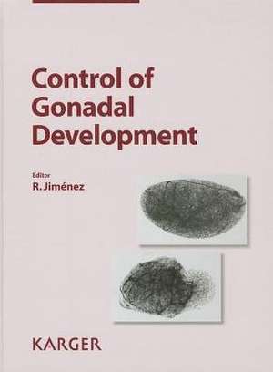 Control of Gonadal Development de R. Jiménez