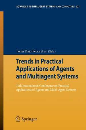 Trends in Practical Applications of Agents and Multiagent Systems: 11th International Conference on Practical Applications of Agents and Multi-Agent Systems de Javier Bajo Pérez